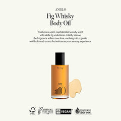 ANILLO Fig Whisky Oil aplicación con masaje suave para piel suave y nutrida.