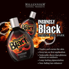 Insanely Black 60x sensación de hormigueo suave durante la aplicación para bronceado activo.