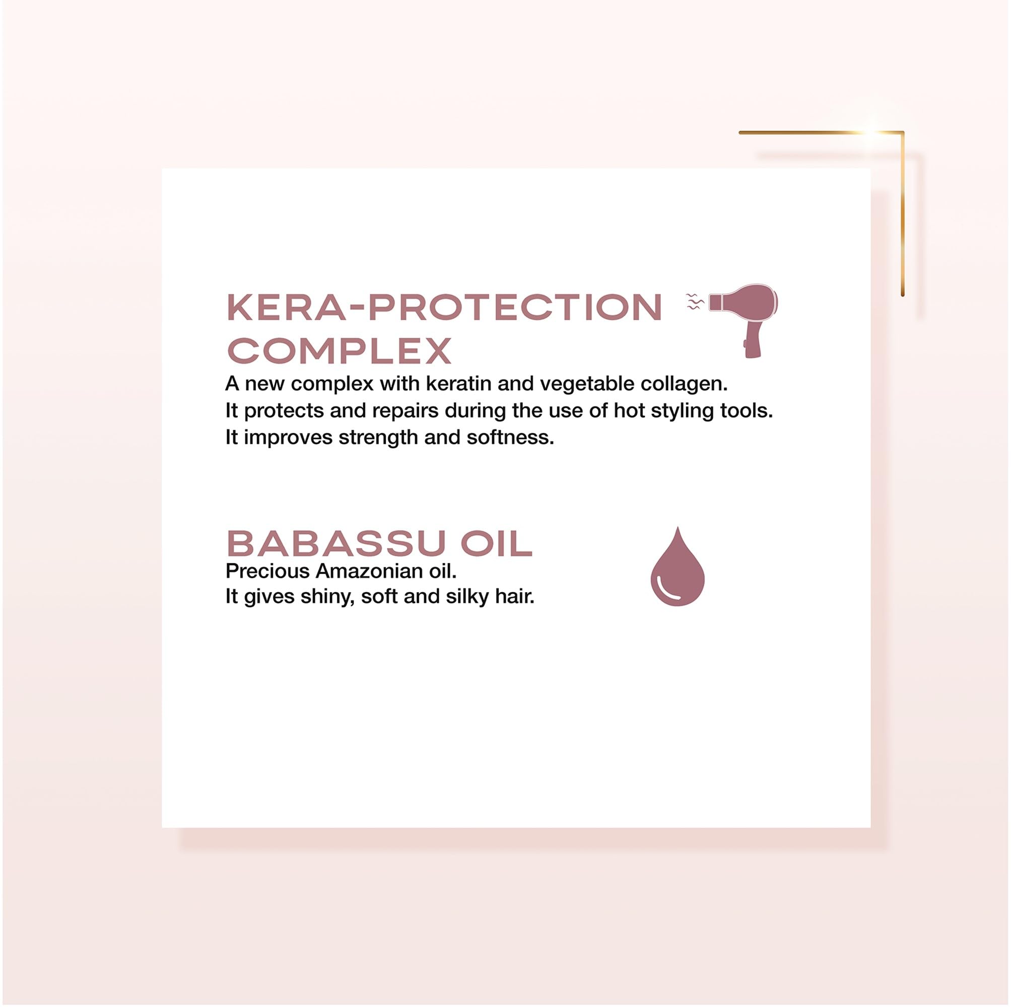 Proteccion de calor gracias al Complejo Kera-Protection.