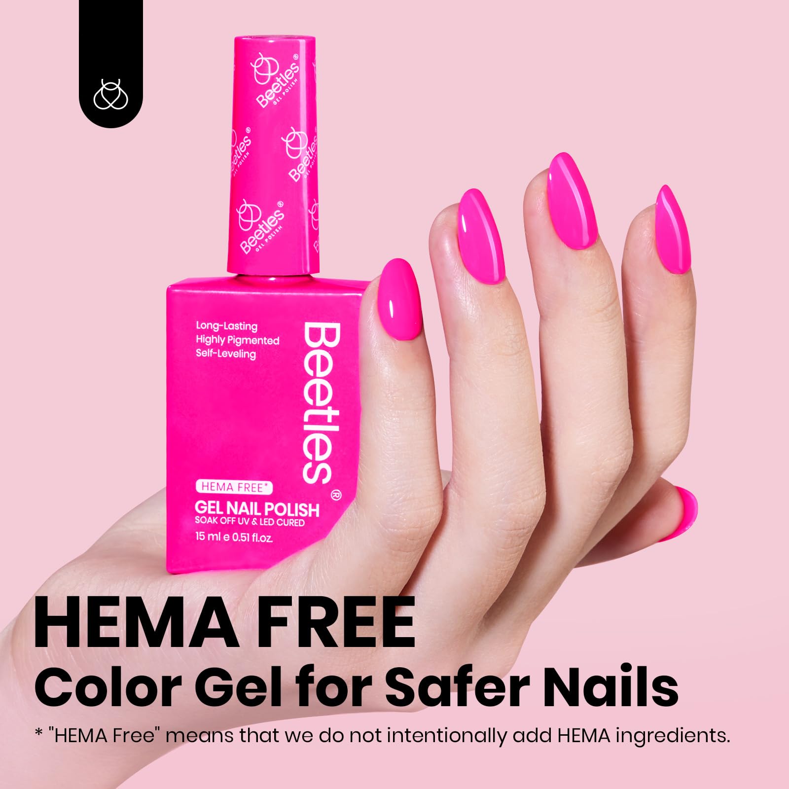 Beetles rosa neon: aplicación fácil para un acabado suave y uniforme.