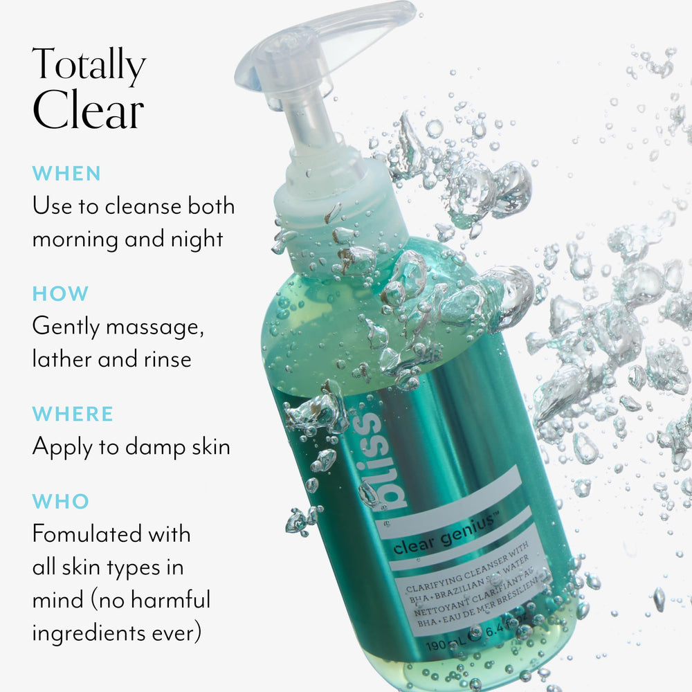 Gently apply Bliss Clear Genius to damp skin using a massage motion.