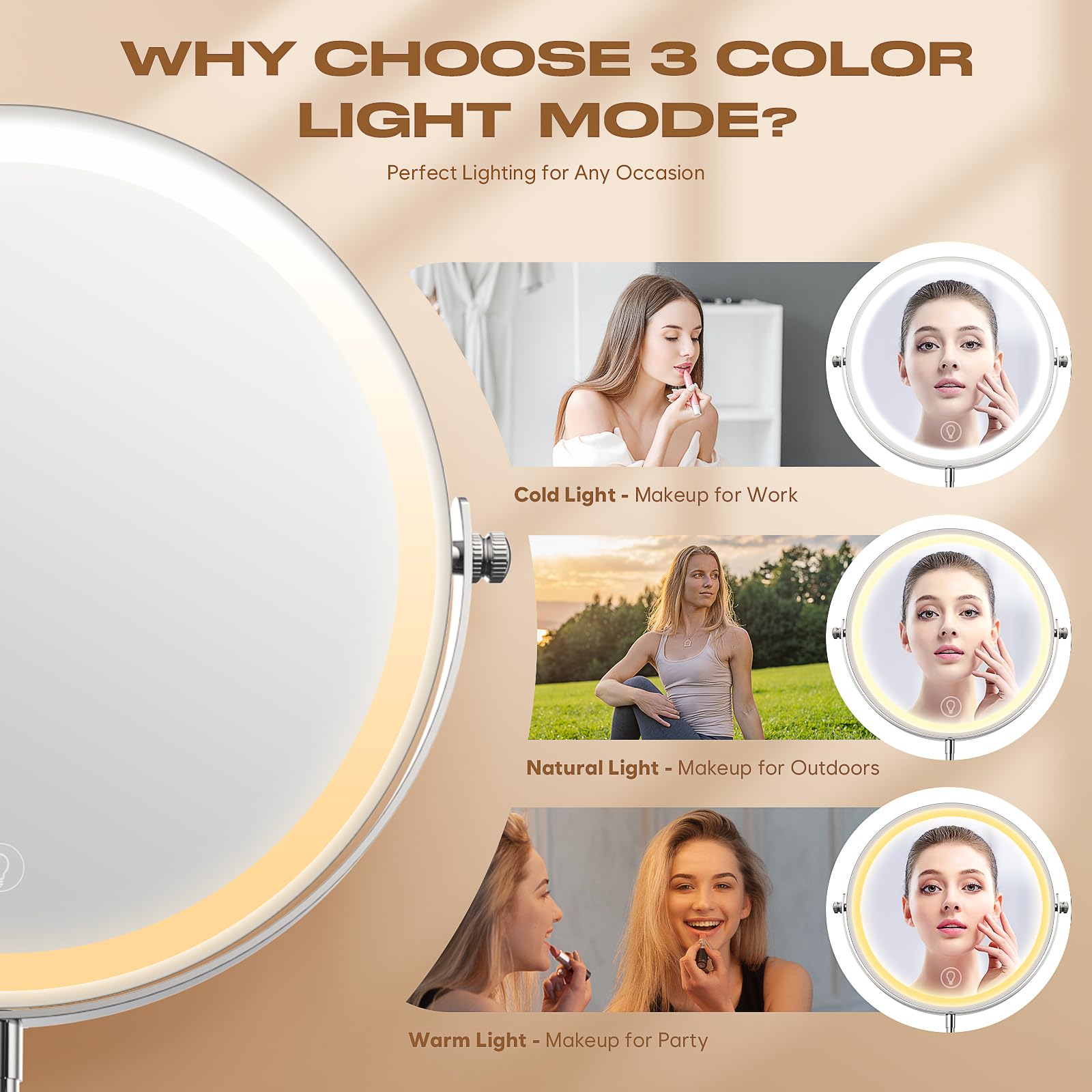 Luz con tres niveles para tono natural del rostro.