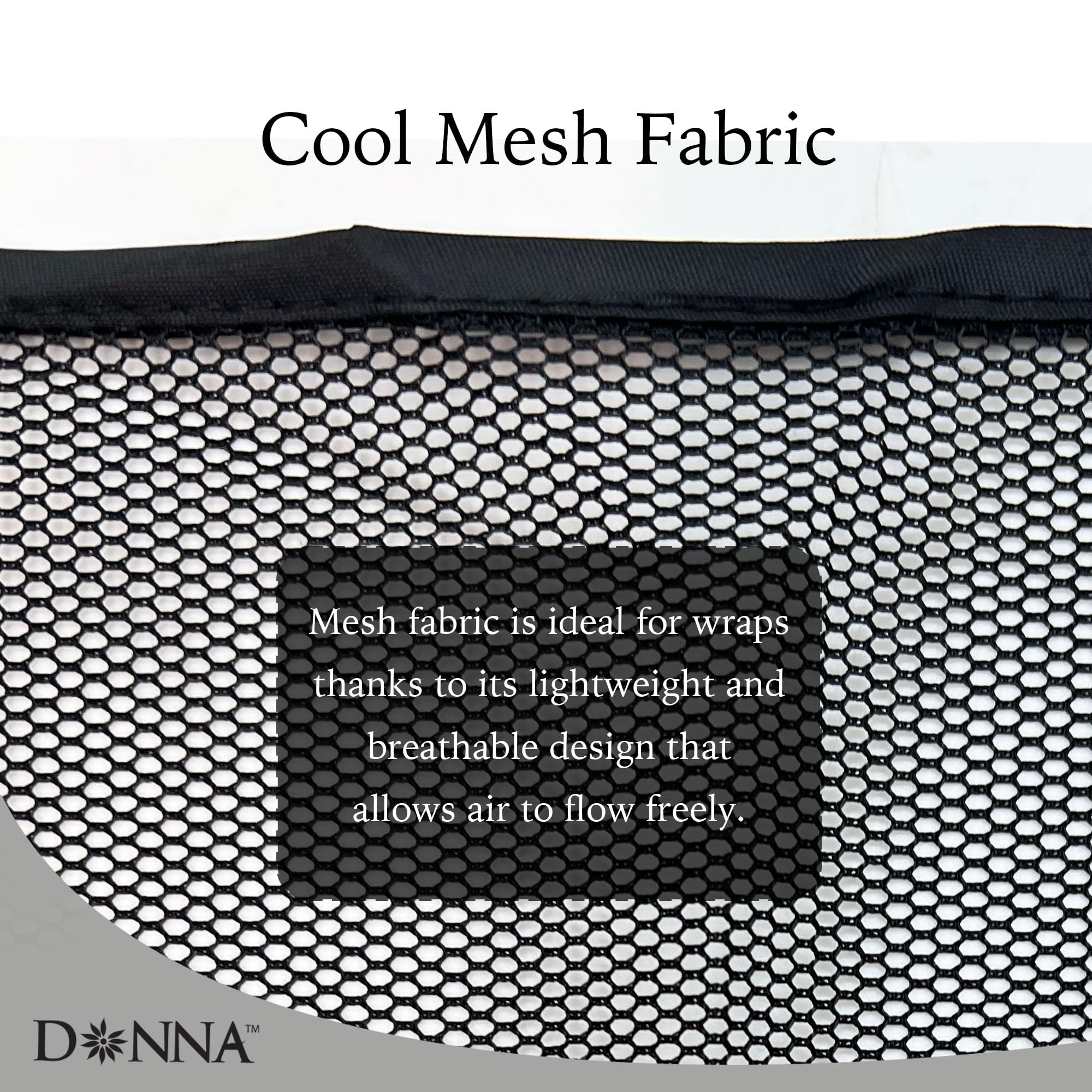Diseño transpirable DONNA wrap de malla ideal para días largos