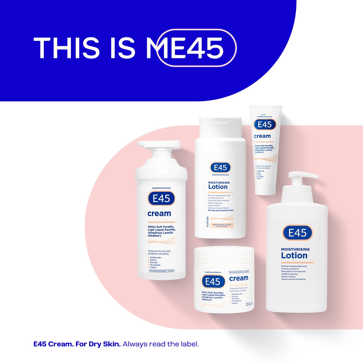 Absorción rápida de Crema E45 sin residuo pegajoso.