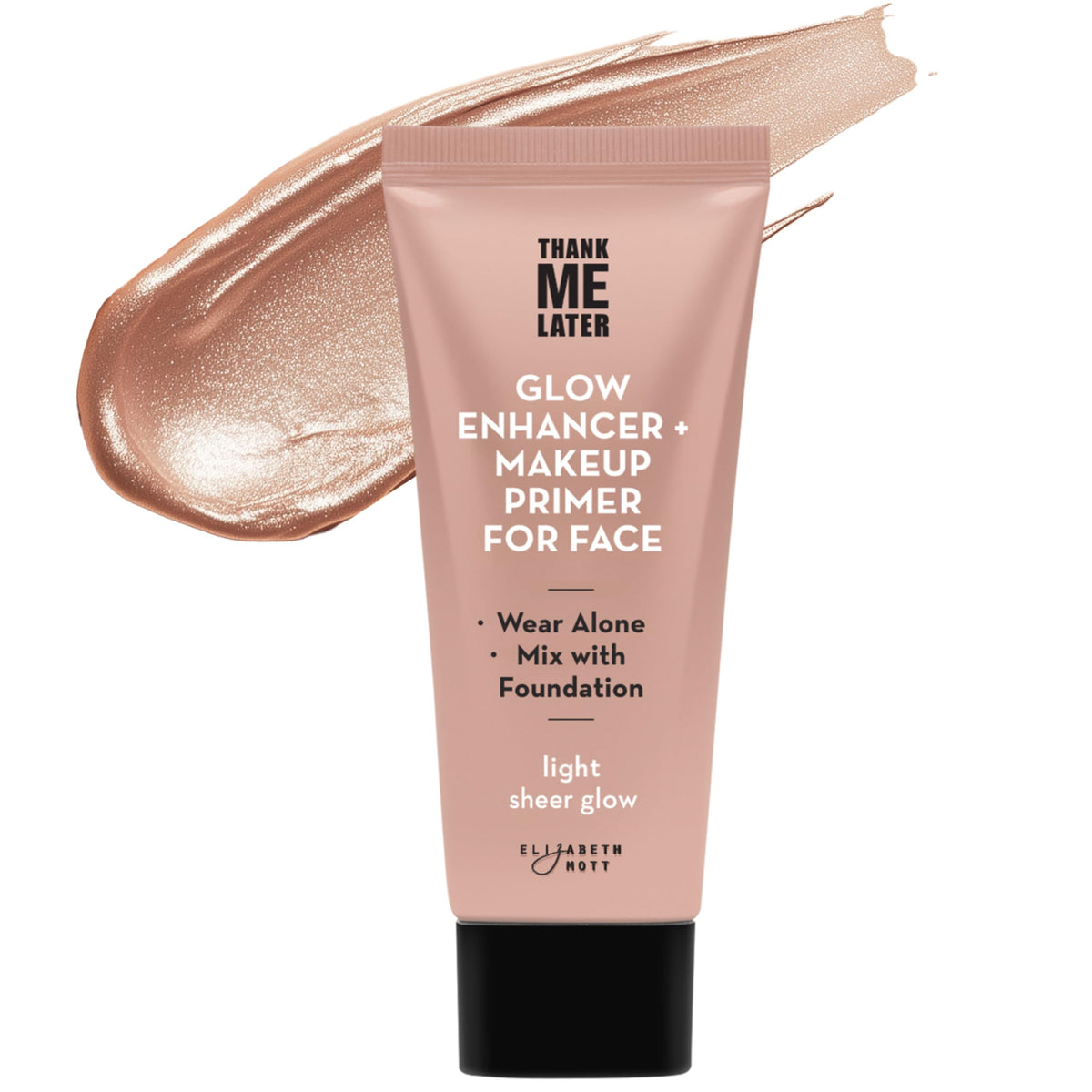 Elizabeth Mott Thank Me Later: bote del primer iluminador para brillo natural.