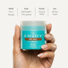 Enjoy Dry Wax textura suave para aplicar sin esfuerzo.
