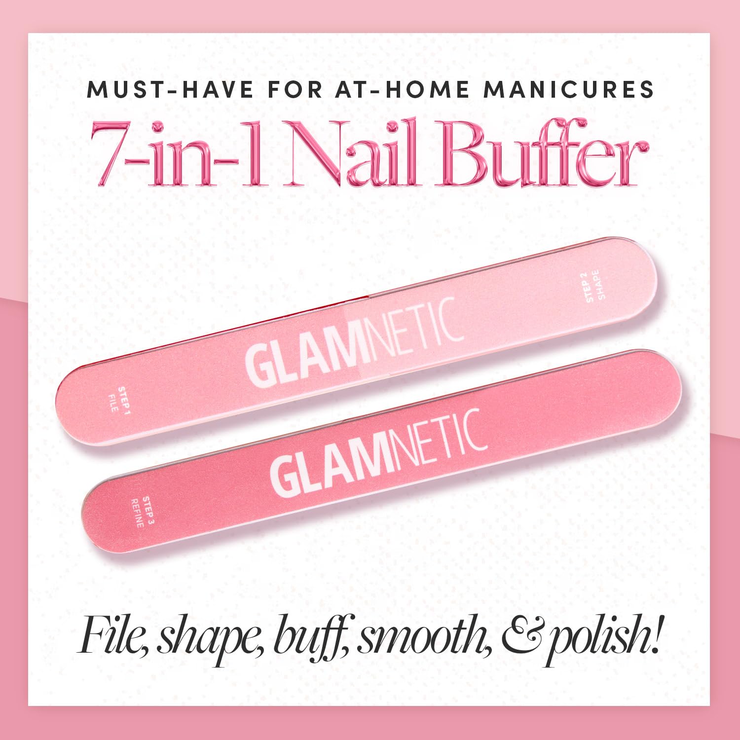 Glamnetic buffer de 7 lados para uñas naturales, guía diferentes pasos para un acabado uniforme.