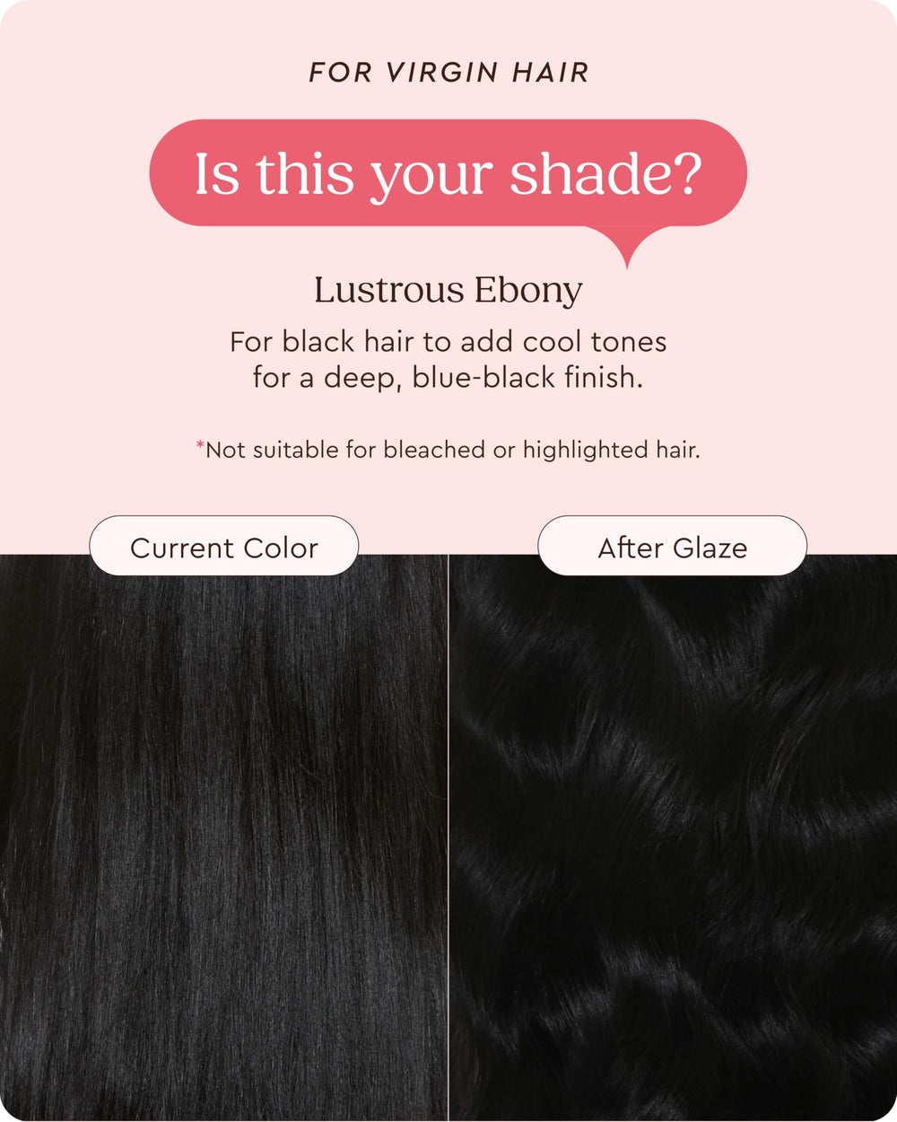 Glaze Supergloss fórmula sin silicona ni sulfatos para cabello teñido