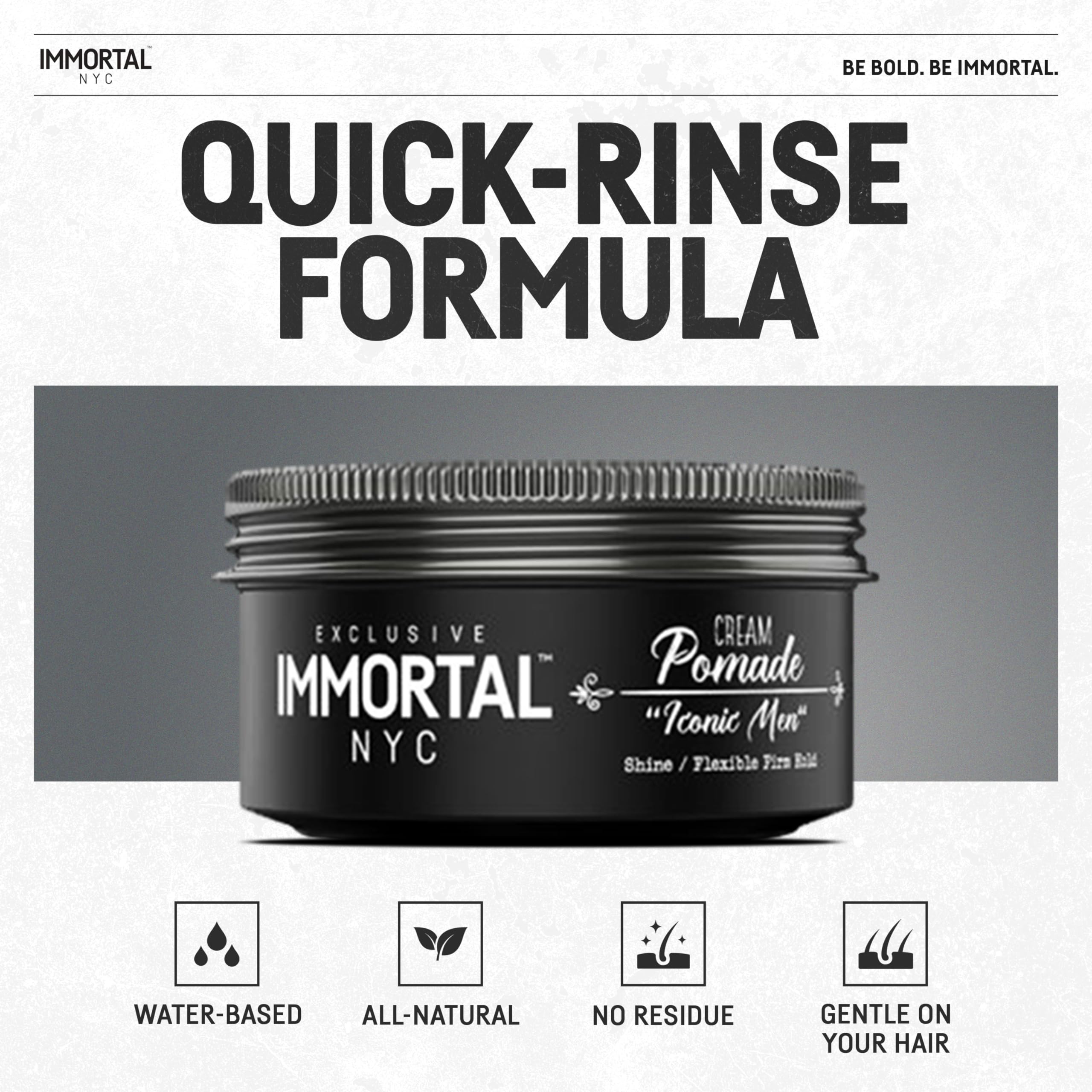 Immortal NYC Iconic Men Pomada: fácil lavado con agua sin dejar residuo.