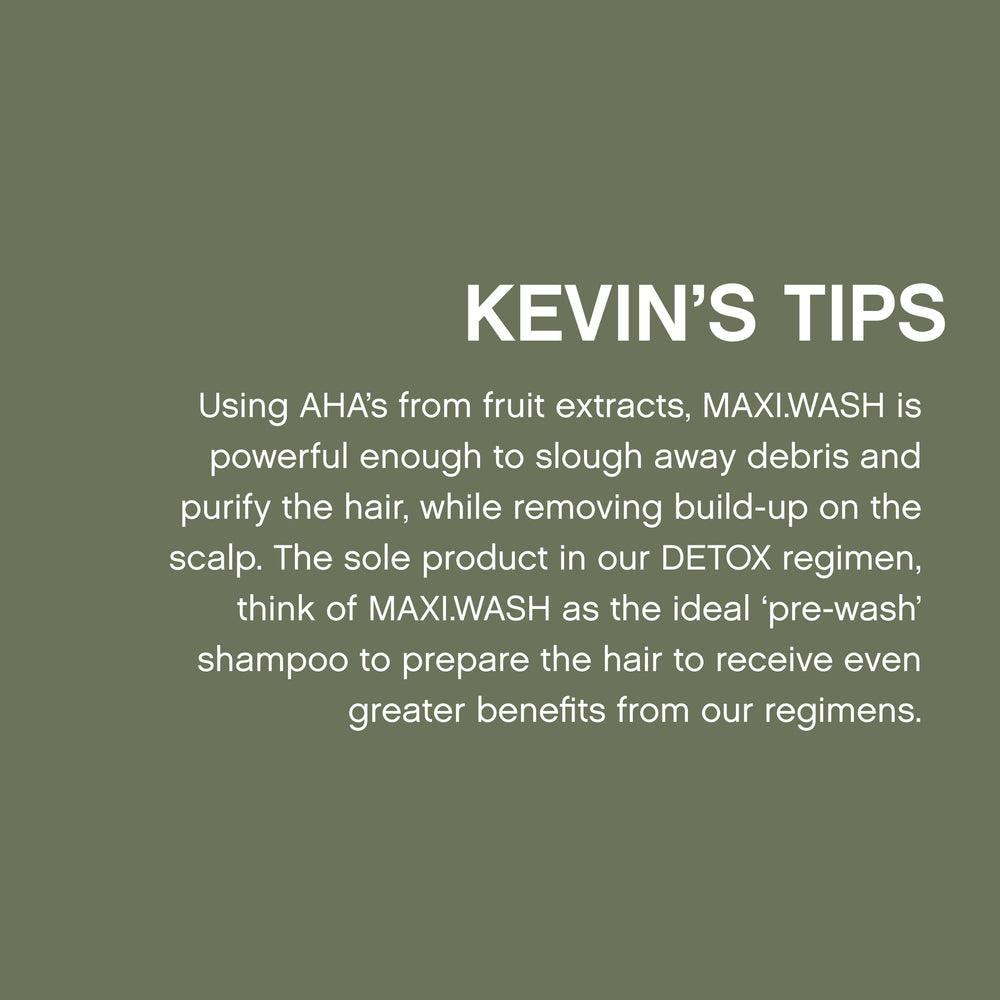 Kevin.Murphy Maxi.Wash - Mise en œuvre simple : lavage, rinçage, detox.