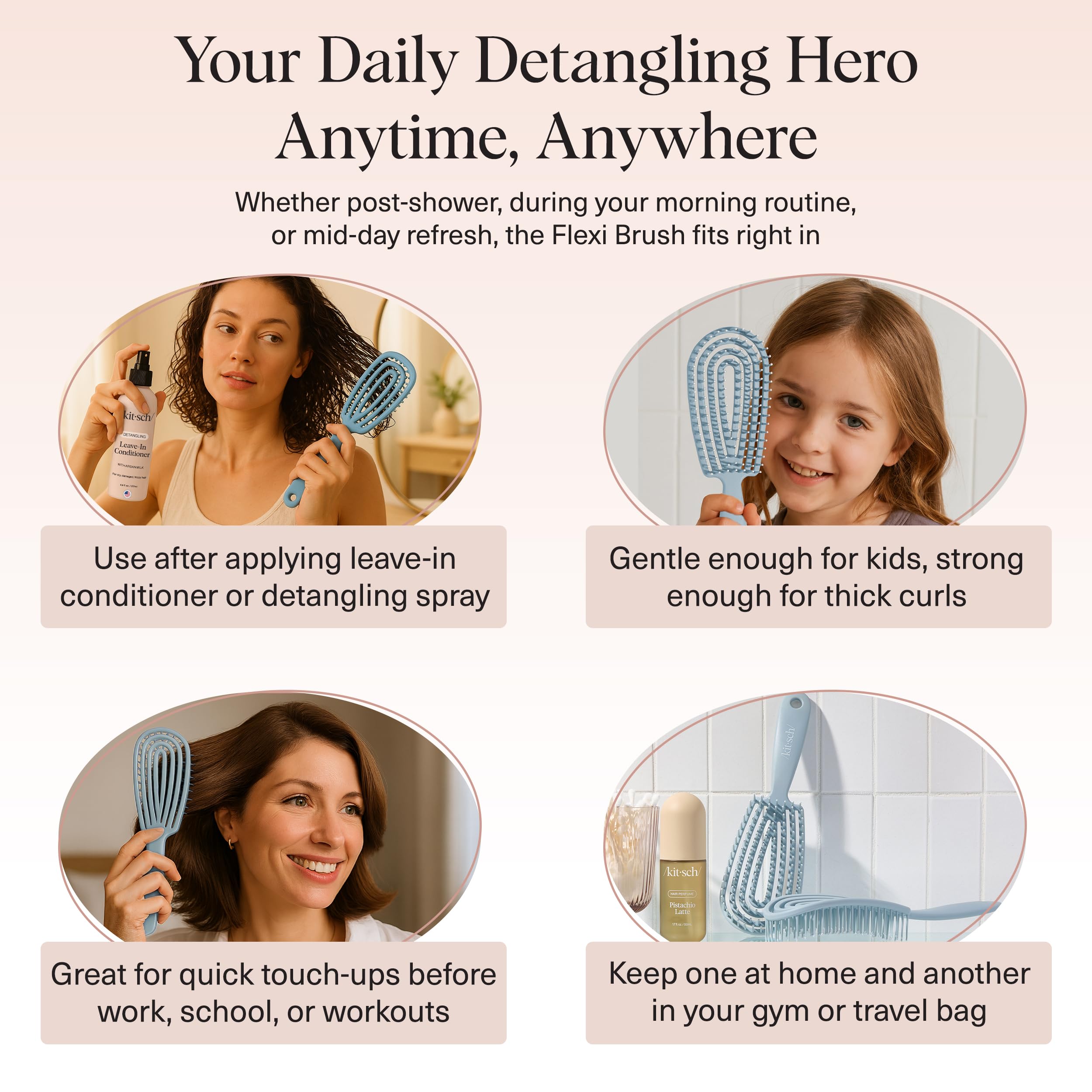 Kitsch Detangler: apto para todo tipo de cabello y texturas.