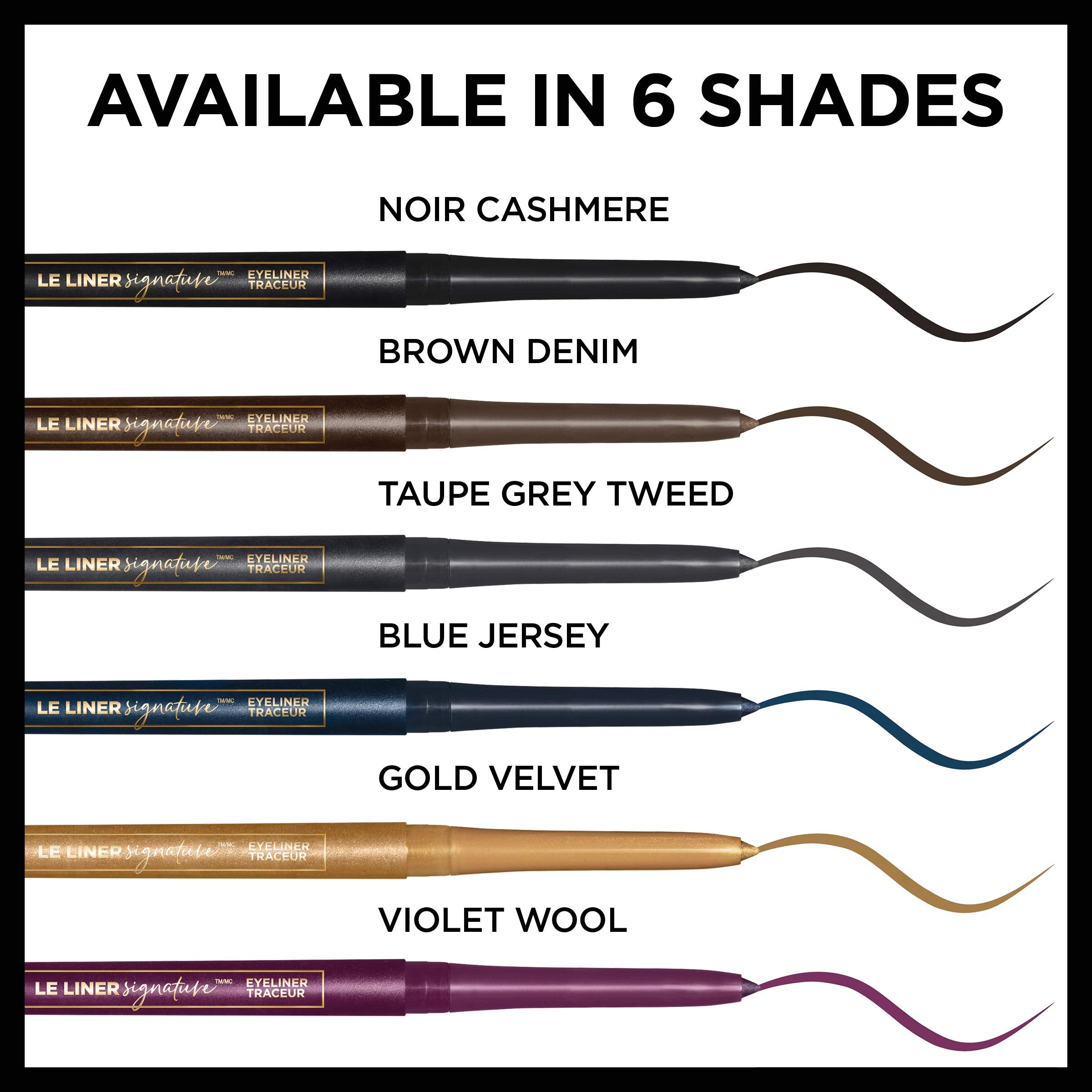 L’Oréal Paris Le Liner Signature está disponible en 6 tonos para looks variados.