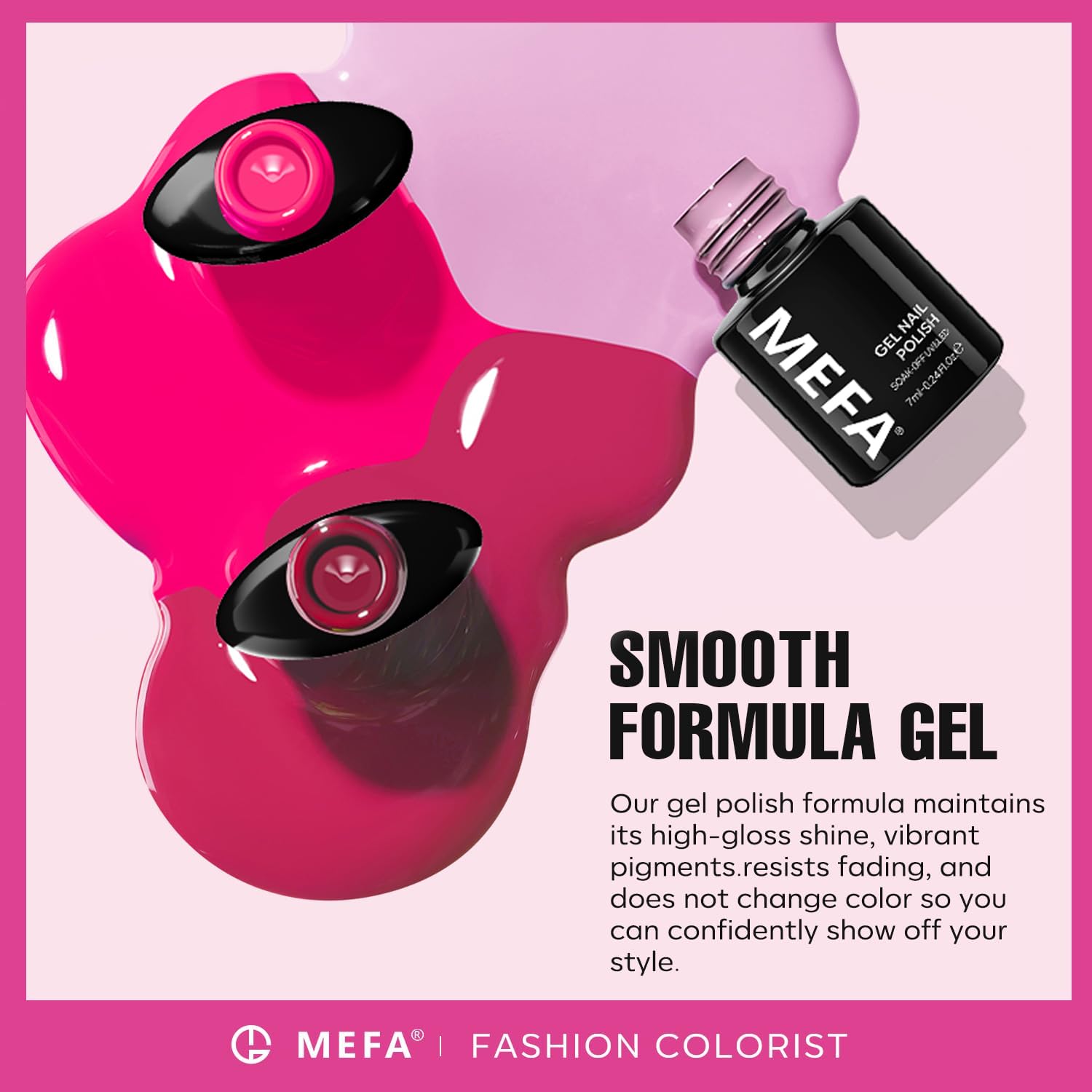 MEFA Esmalte Gel Rosa Brillo, acabado brillante y suave.