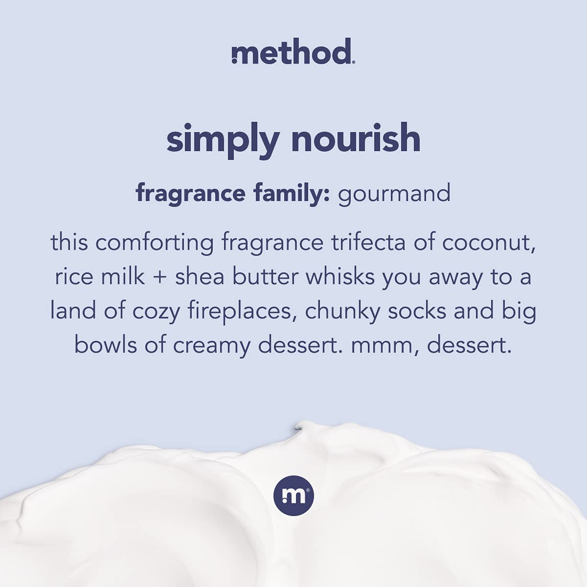 Aplicación suave de Method Simply Nourish en la piel para uso diario