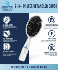Mister Brush con puntas anti-enredos para deslizamiento suave