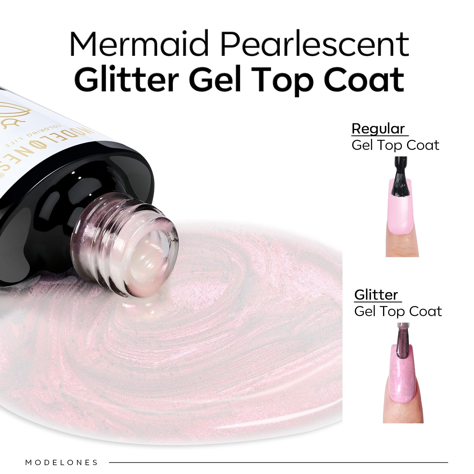 Modelones Top Coat perlado sobre uñas desnudas o base de color para efecto brillante.