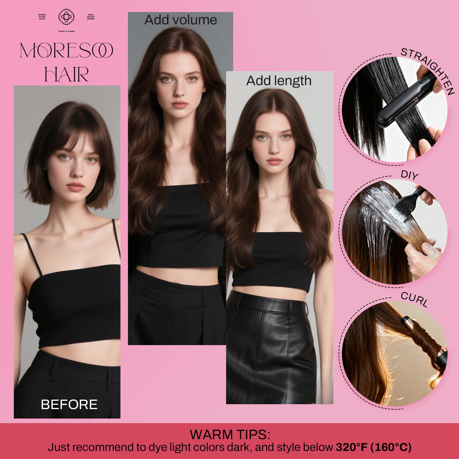 Moresoo se pueden alisar o rizar con calor hasta 177 °C para distintos looks.