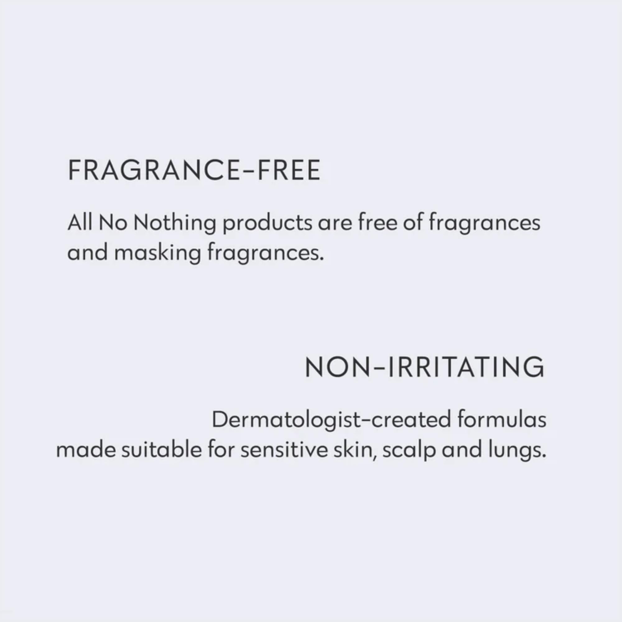 No Nothing Shampoo Uso Diario, refresca rápido en la rutina matutina.
