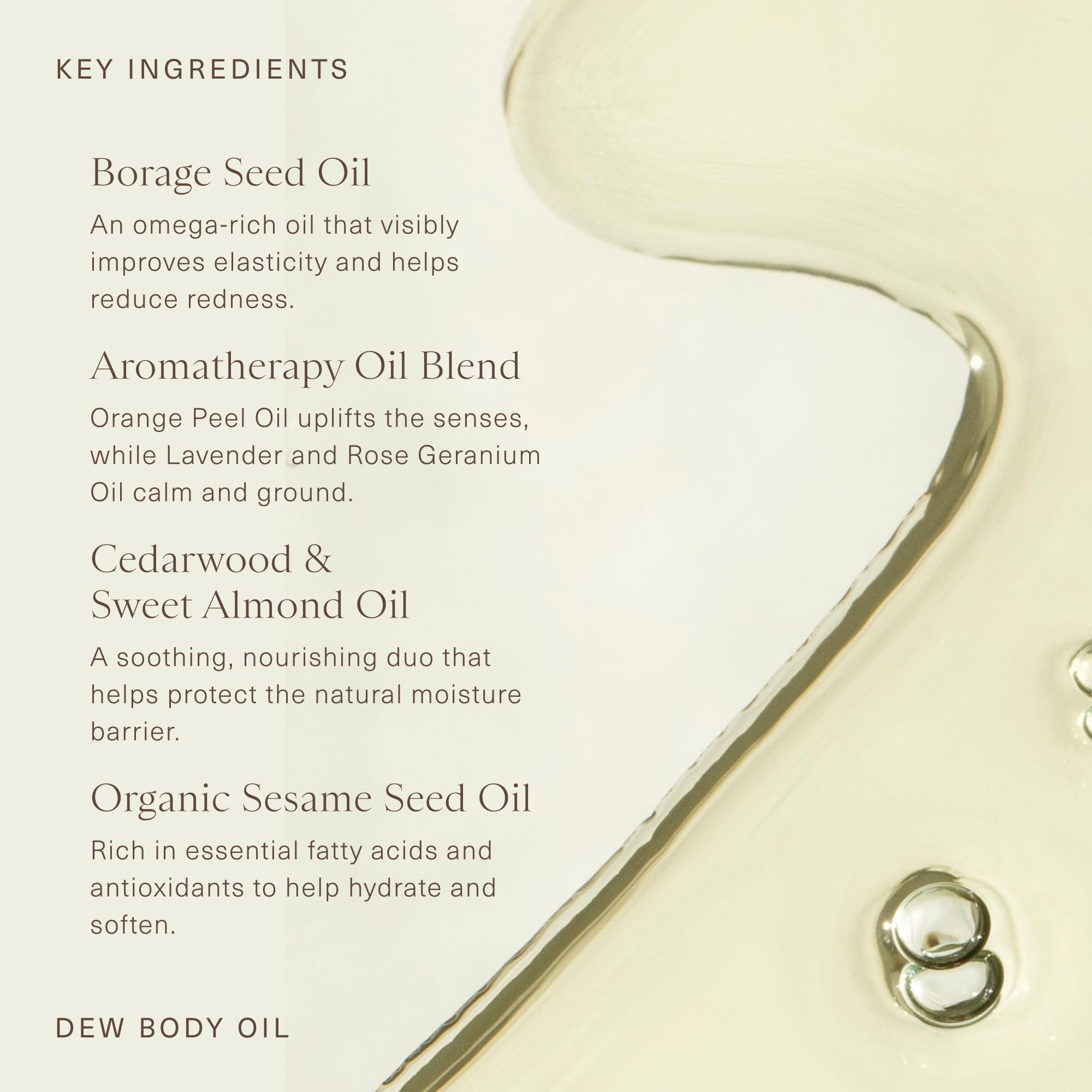 Oak Essentials Dew Body Oil, peau-lumineuse: fini sans résidu huileux.