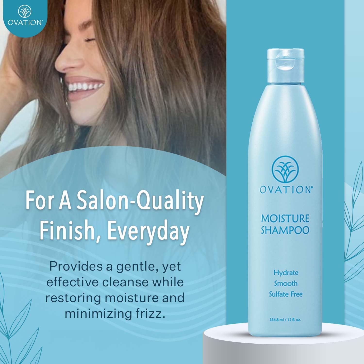 Ovation Hair champú, lavado suave con penetración de humedad.