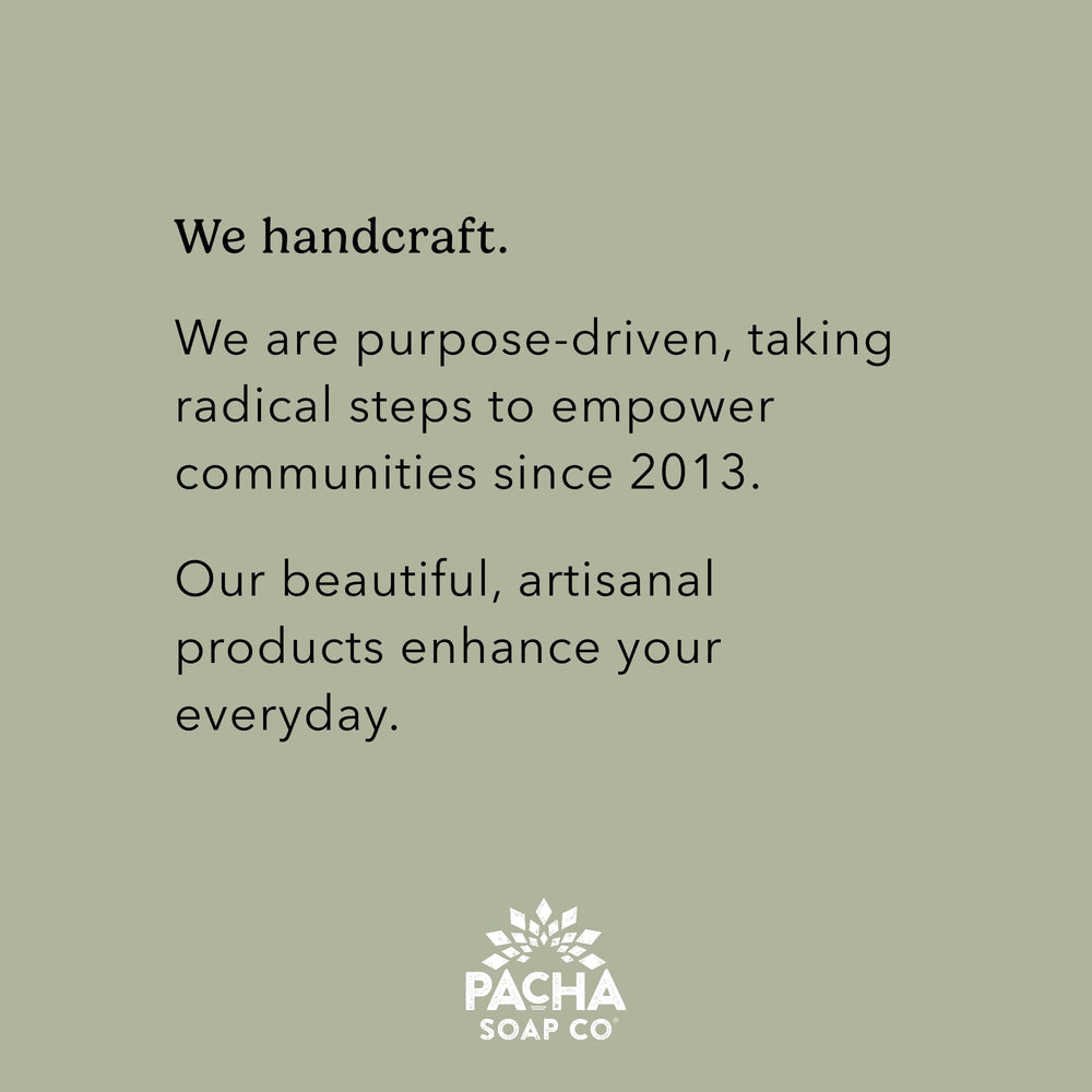 Pacha Soap Co Cuidado diario, experiencia calmante sin agresivos.