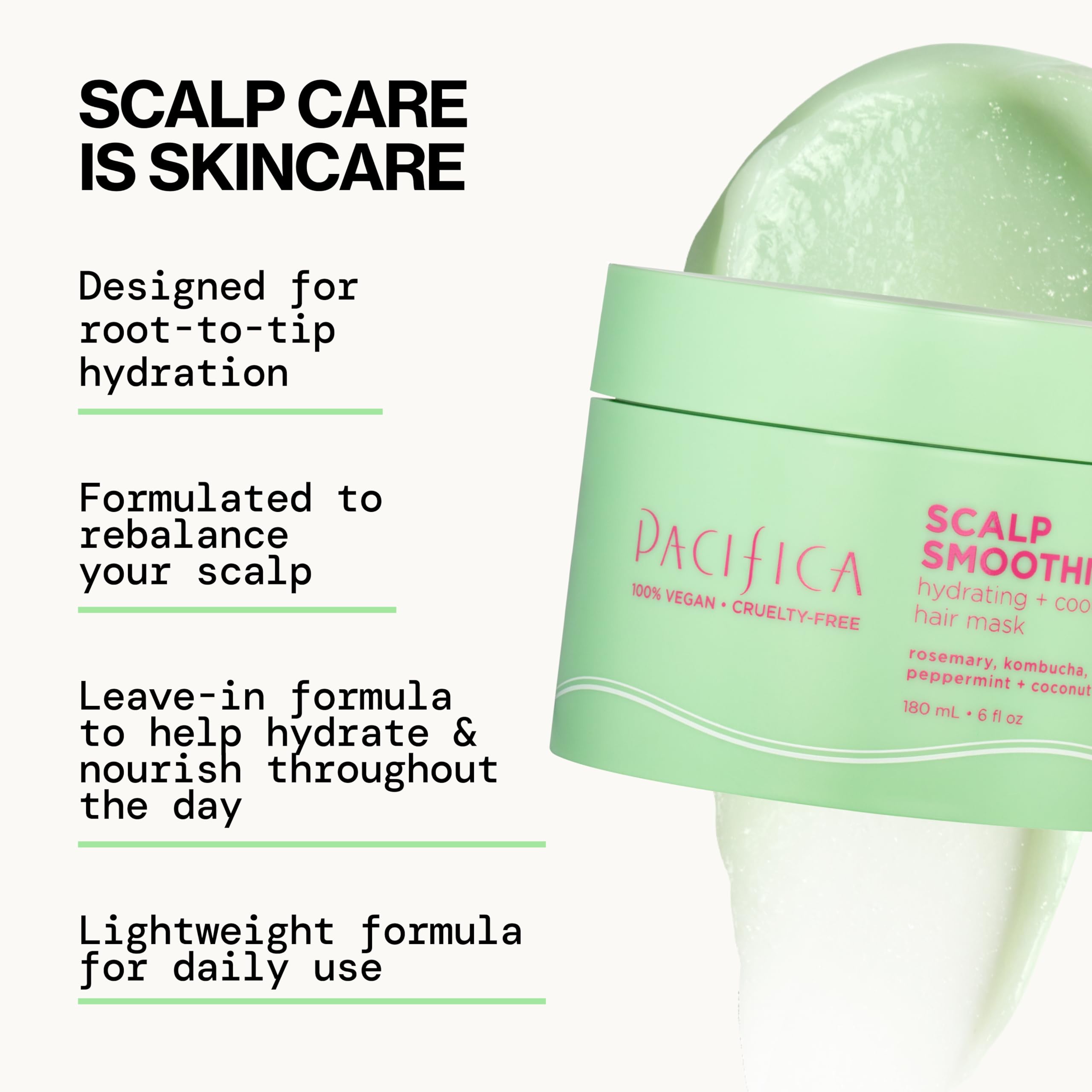 Pacifica Scalp Smoothie: kombucha limpia residuos y equilibra el cuero cabelludo.