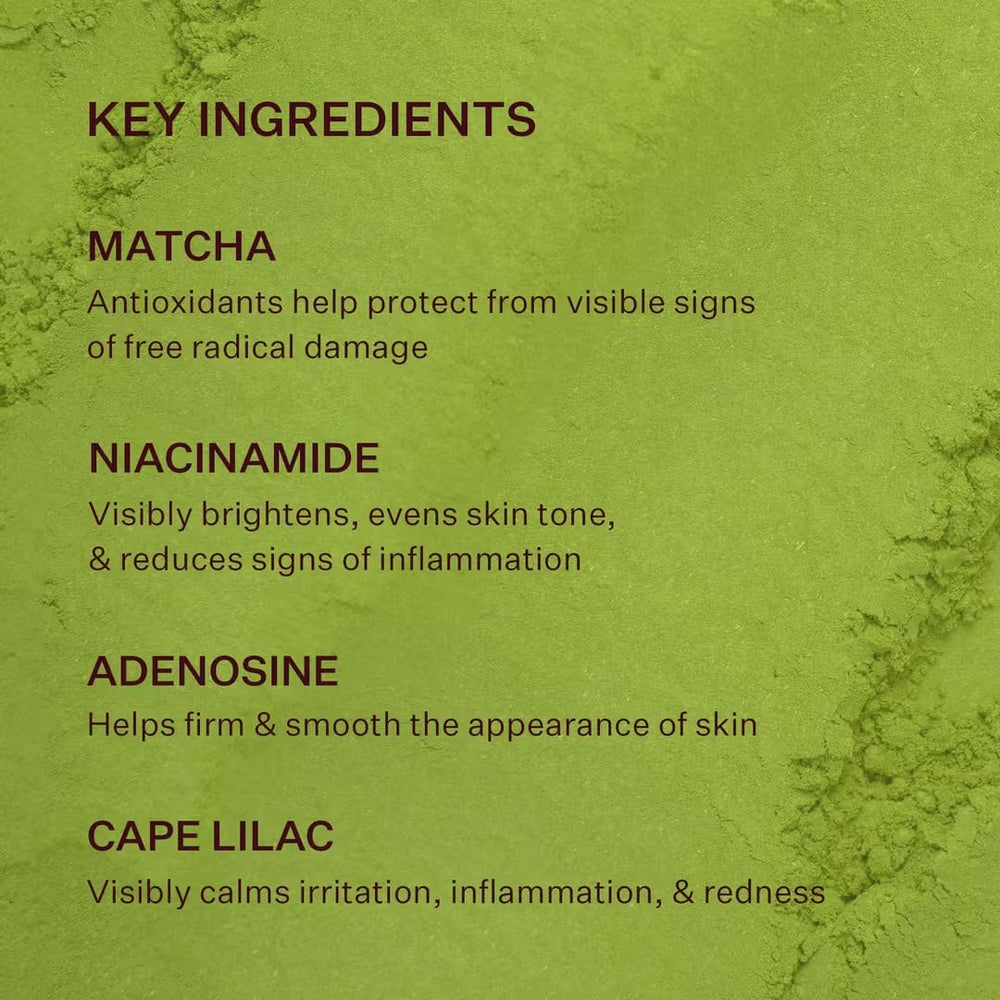 Niacinamida y adenosina en Peach & Lily Matcha Pudding para suavizar la superficie.