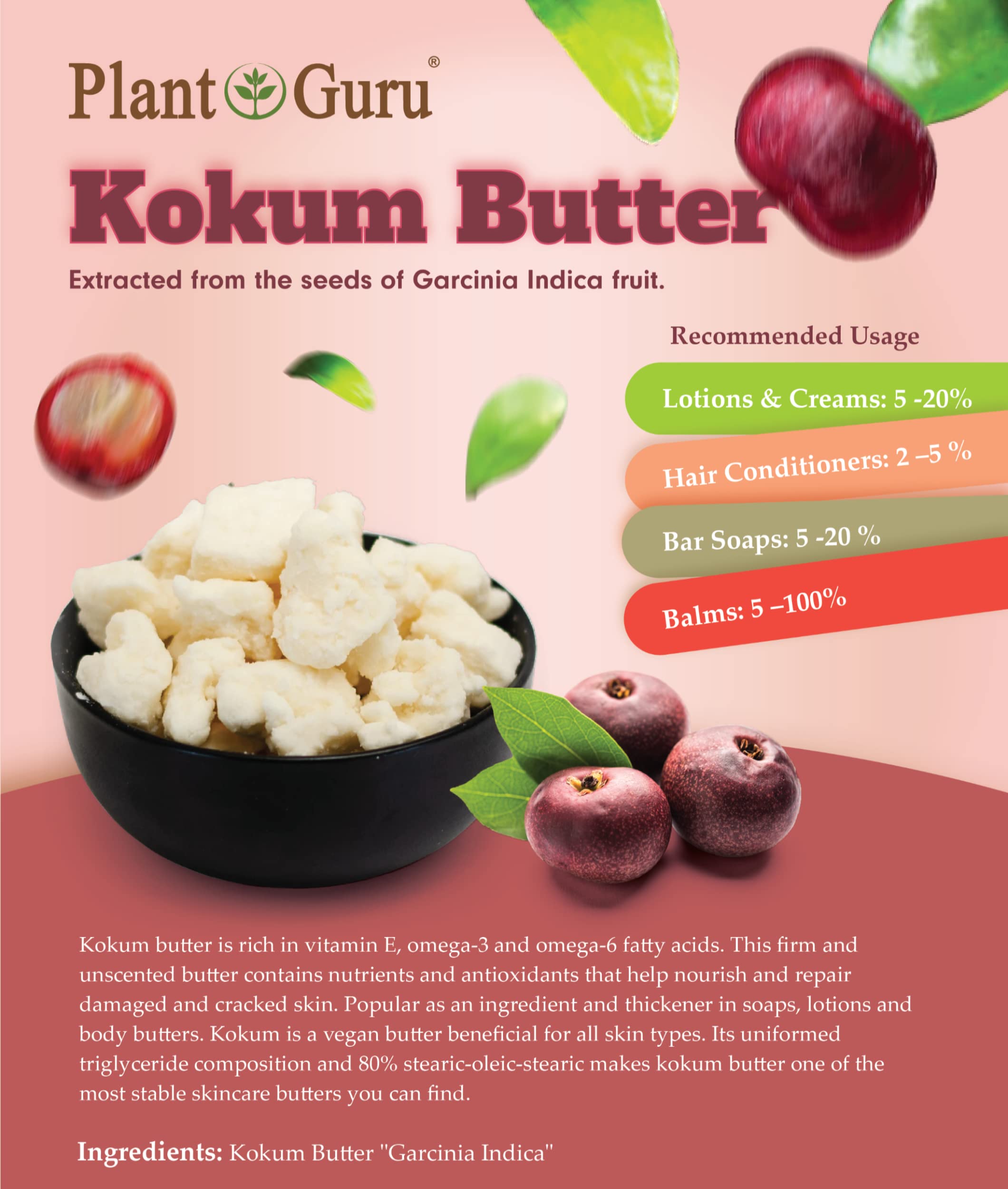 Utilisation dans les barres savonneuses avec Kokum Plant Guru