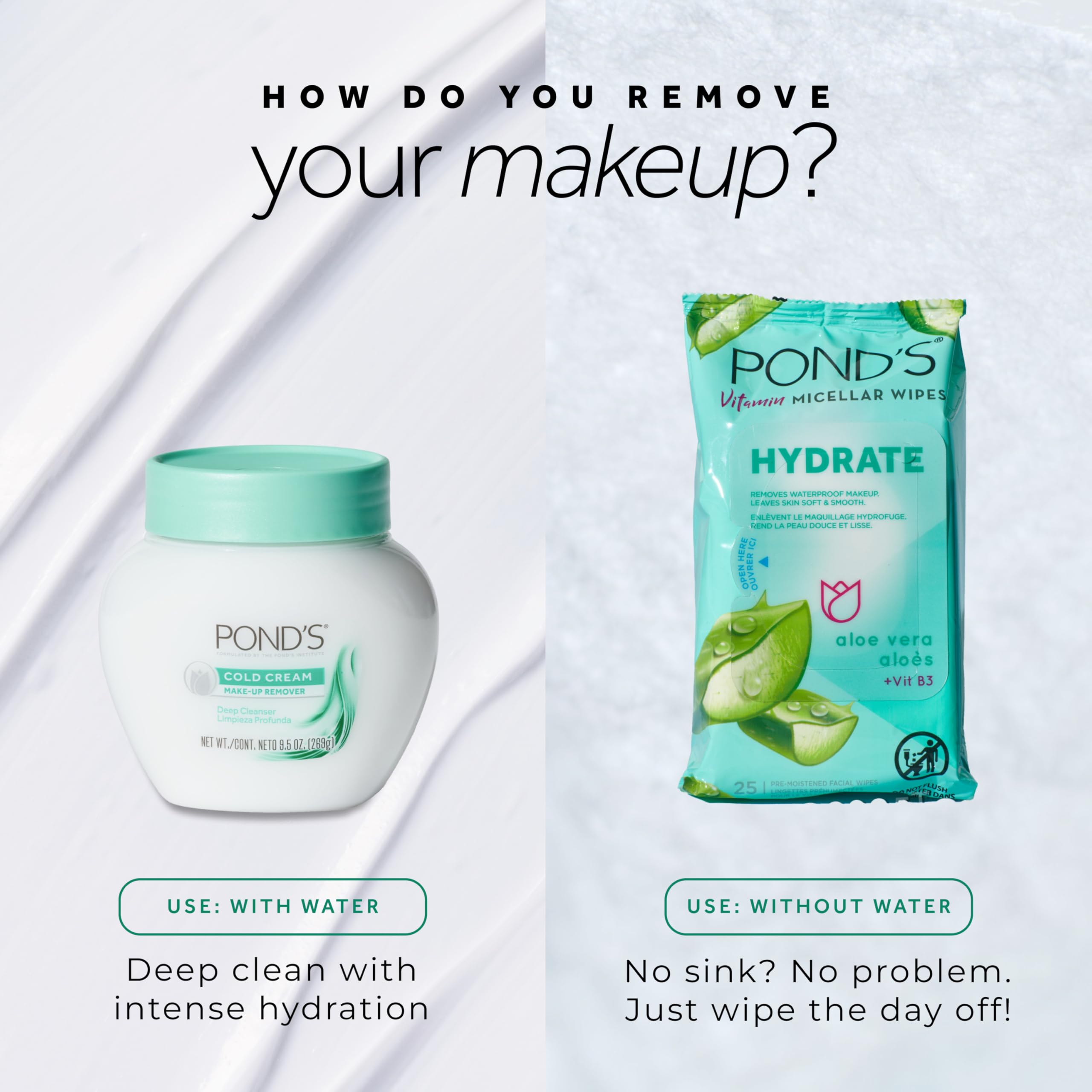 POND'S Fórmula dermatológicamente probada, no comedogénica.