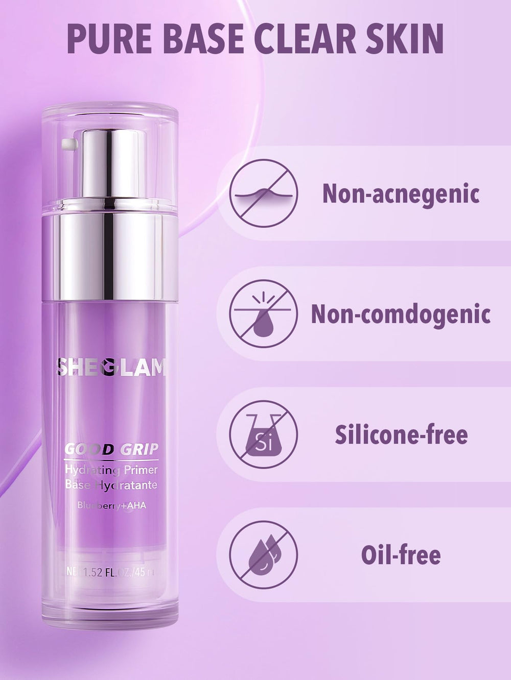 SHEGLAM Good Grip Primer, fórmula sin silicona y sin aceites para piel sensible.