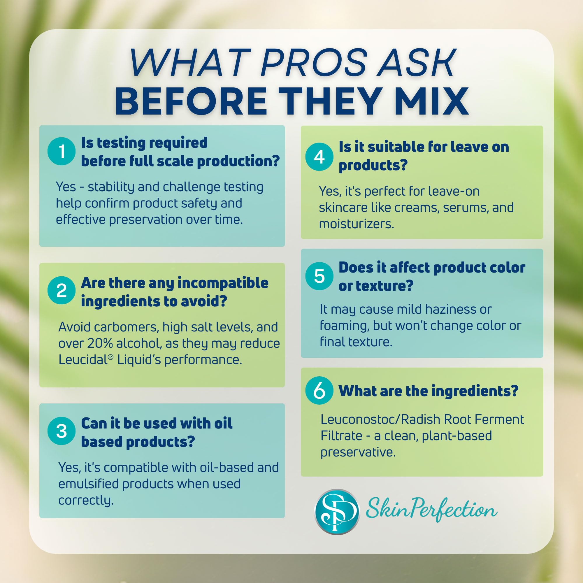 Skin Perfection Leucidal SF Complete se integra con glicerina y vitamina C.
