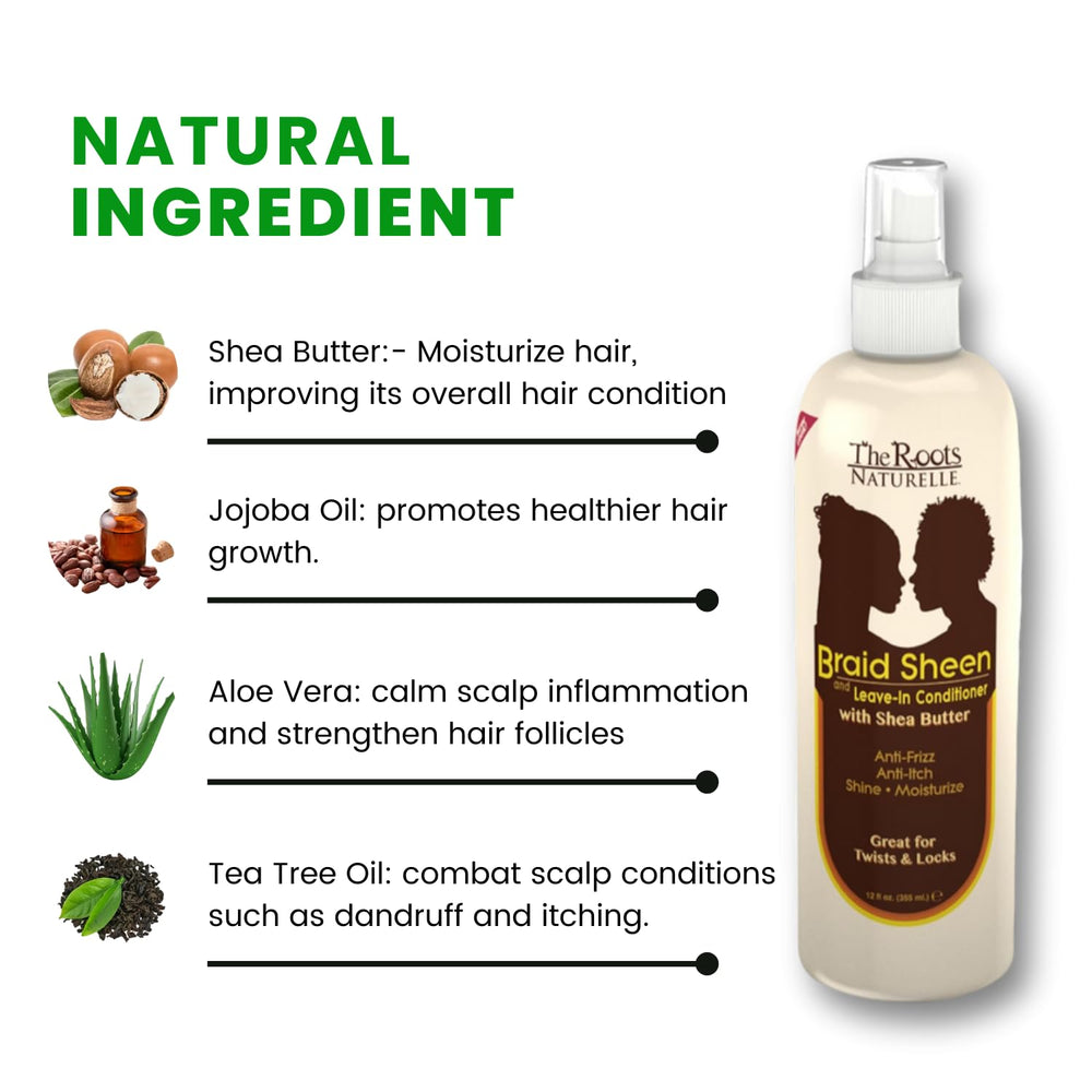 The Roots Naturelle Braid Sheen aroma natural para cuidado diario.
