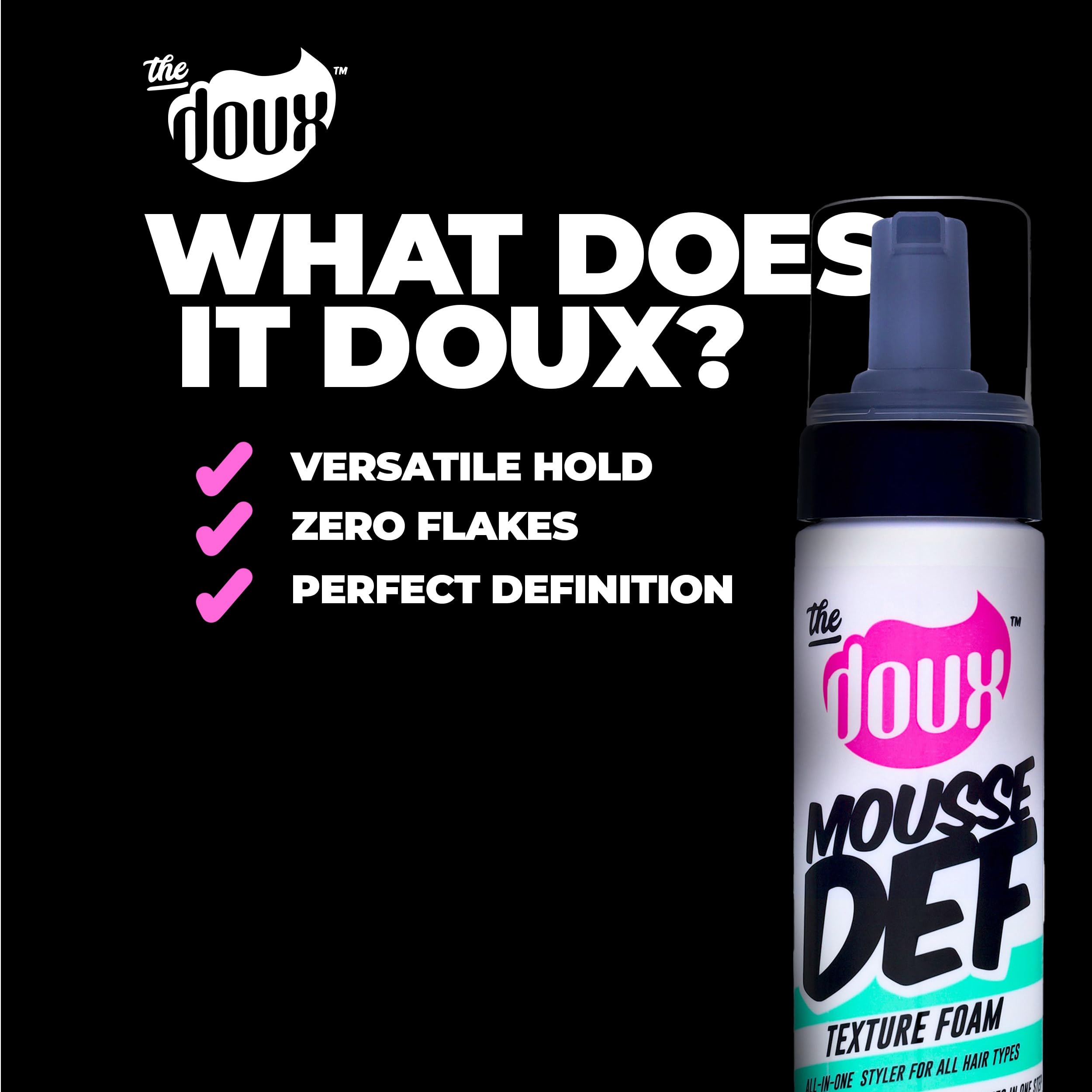 The Doux Mousse Def Texture formulado por cosmetólogo certificado.