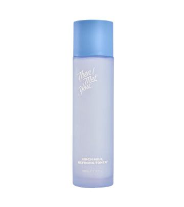 Then I Met You Birch Milk Toner: botella en primer plano para hidratación suave.