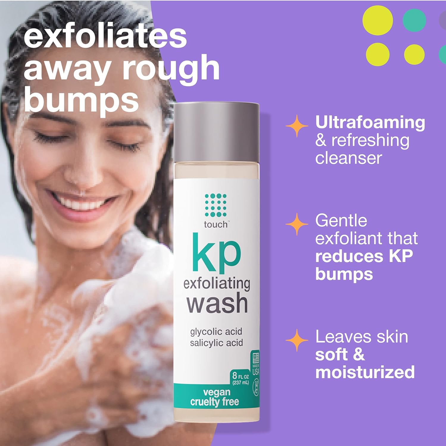 TOUCH KP ducha espumosa, textura suave para limpieza diaria