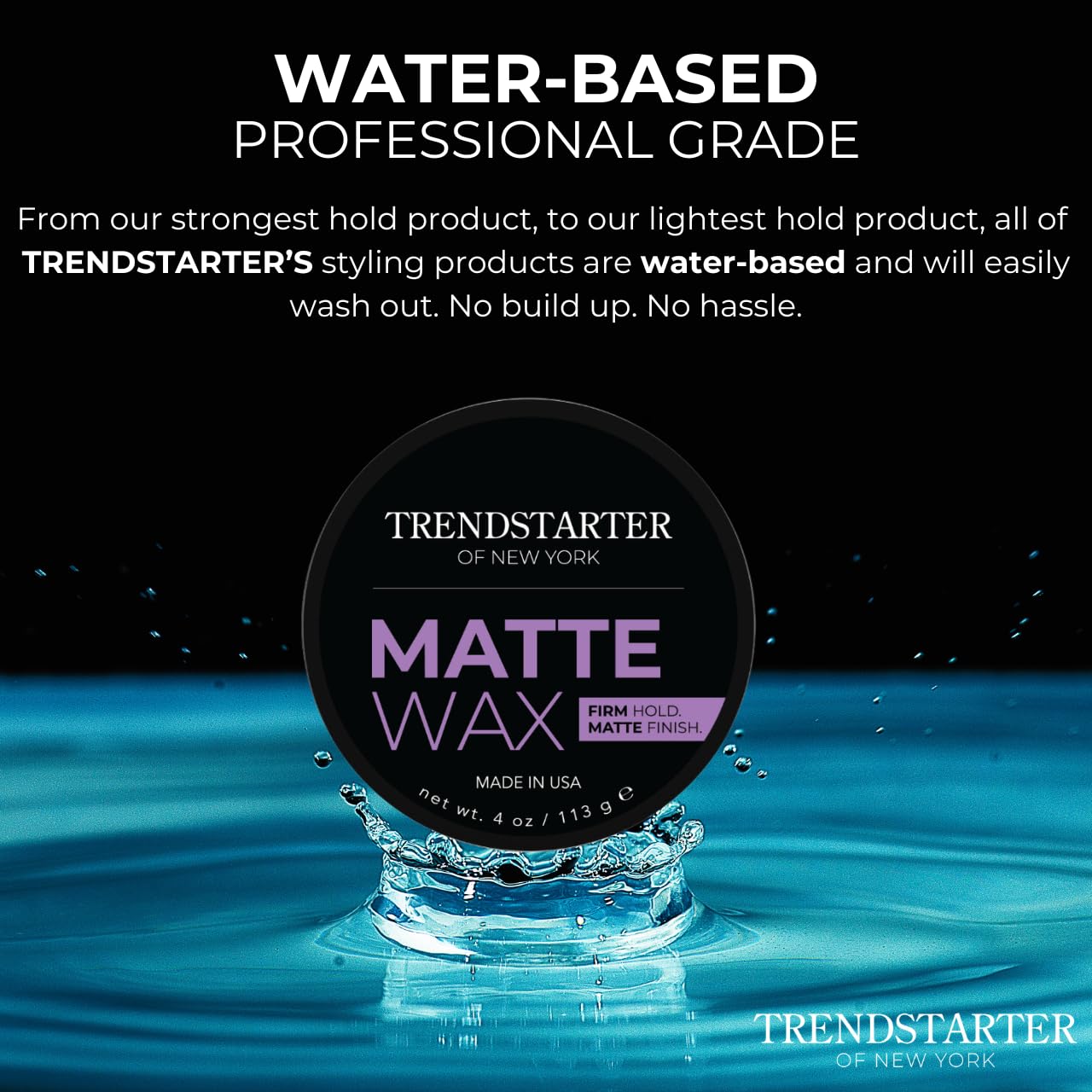 TRENDSTARTER Matte Wax: aplicación fácil para uso diario.