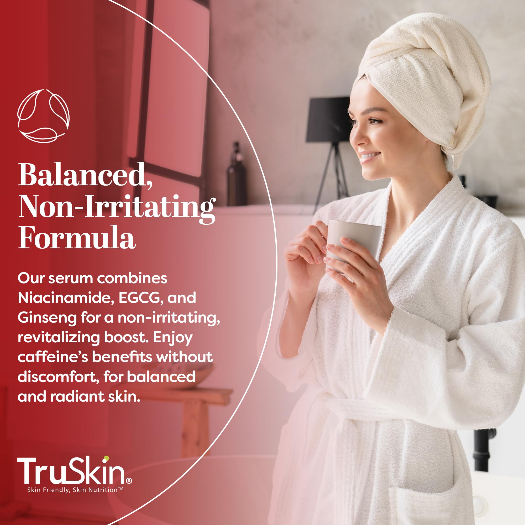 TruSkin serum para aplicación diaria, 3-5 gotas en rostro y contorno.