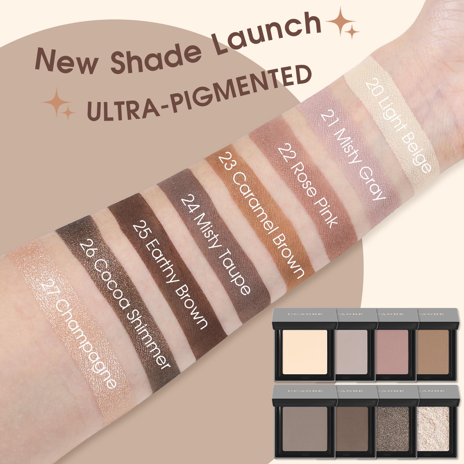 UCANBE sombras metalizadas rosa polvoriento para acentos brillantes.