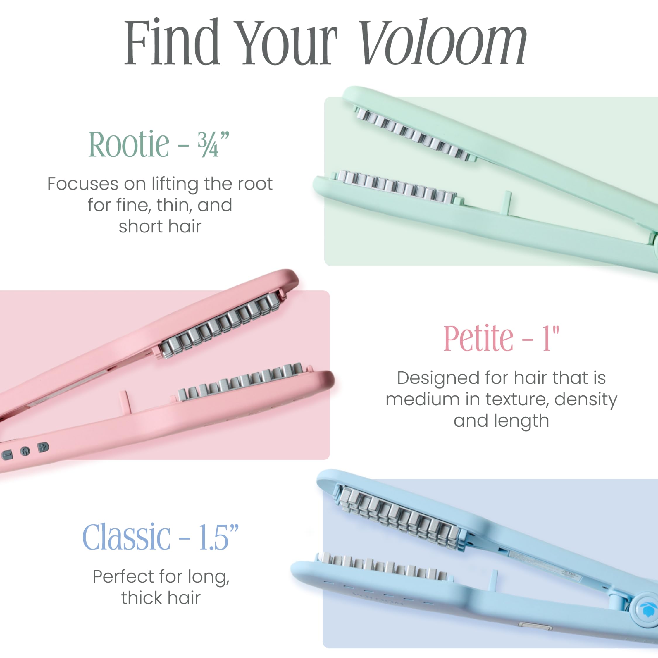 VOLOOM Petite uso en casa para volumen rápido y peinado duradero.