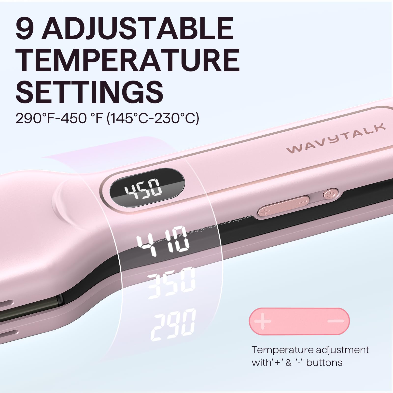 Wavytalk nueve ajustes de temperatura para distintos tipos de cabello.