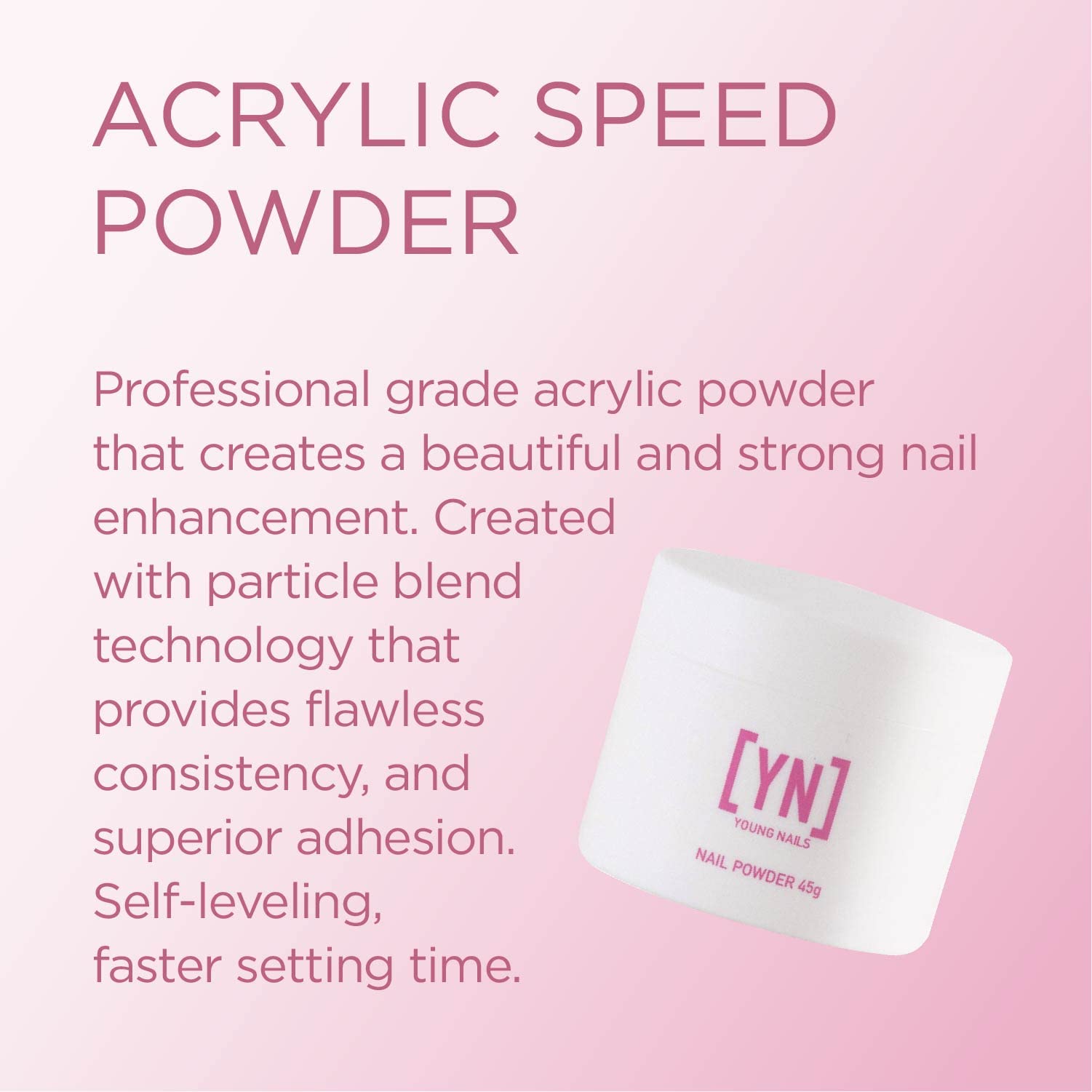 Young Nails envase de 45 g con polvo acrílico transparente para resultados consistentes.